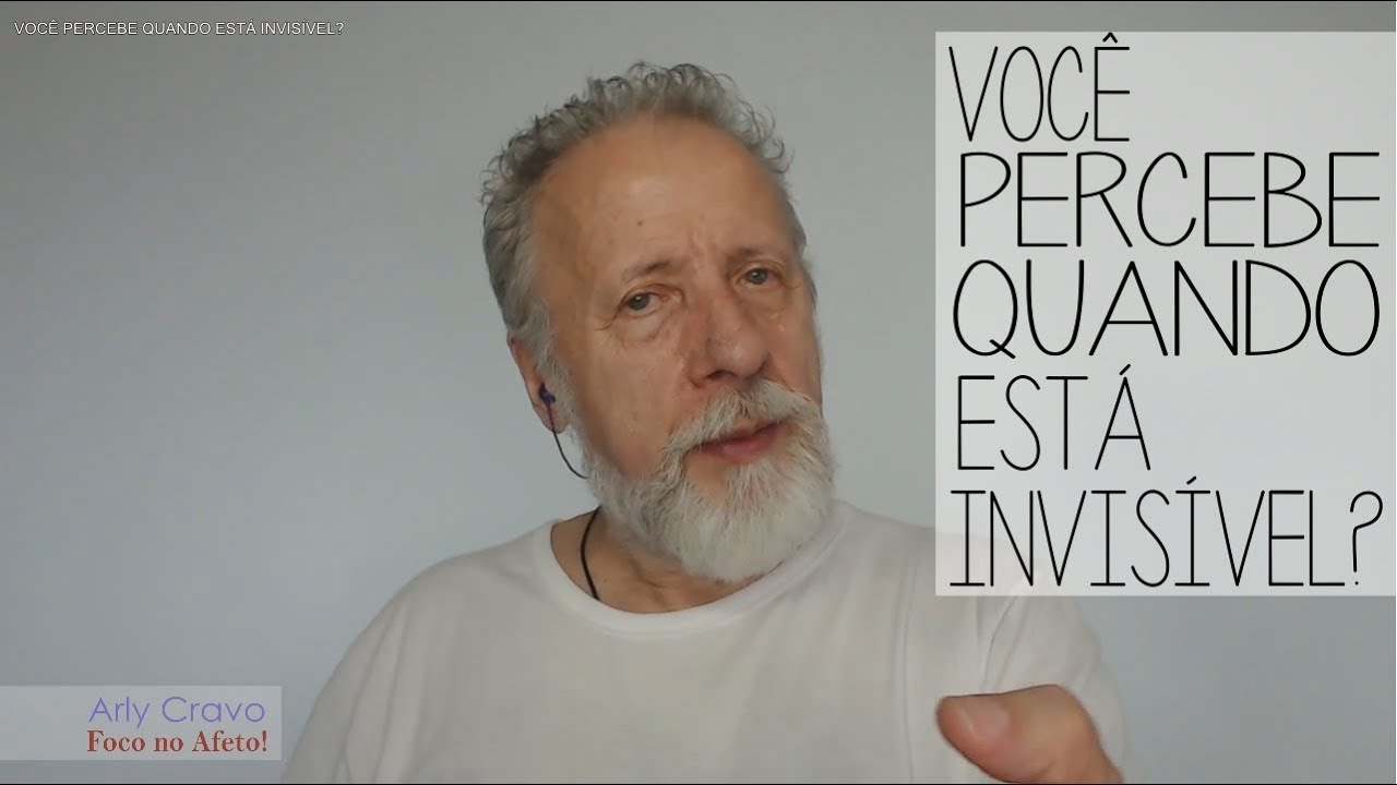 Você percebe quando está invisível?