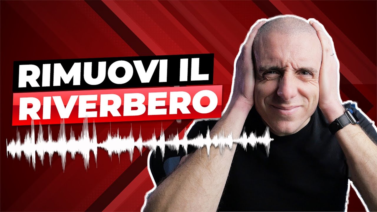 Come rimuovere il Riverbero dai tuoi Video in Final Cut, Premiere Pro e Davinci Resolve 🖥 🔊