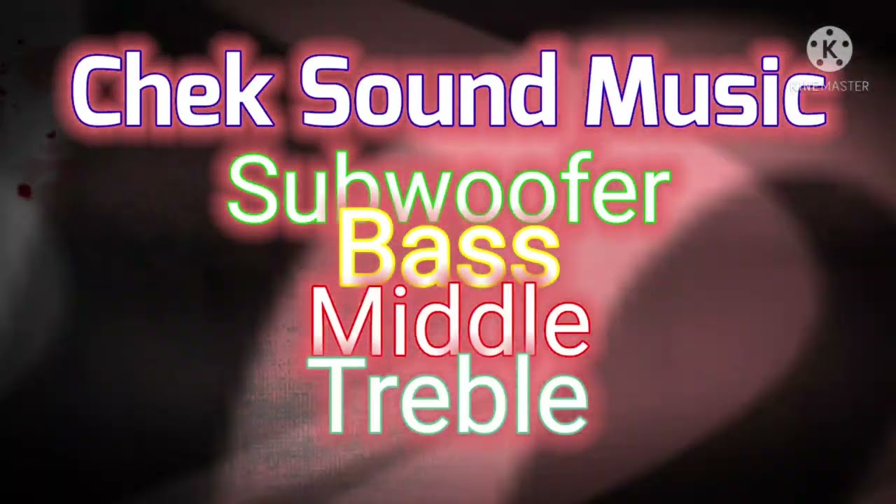 Dj Chek Sound Cover WahidoonTV || Full Subwoofer Bass Middle Treble