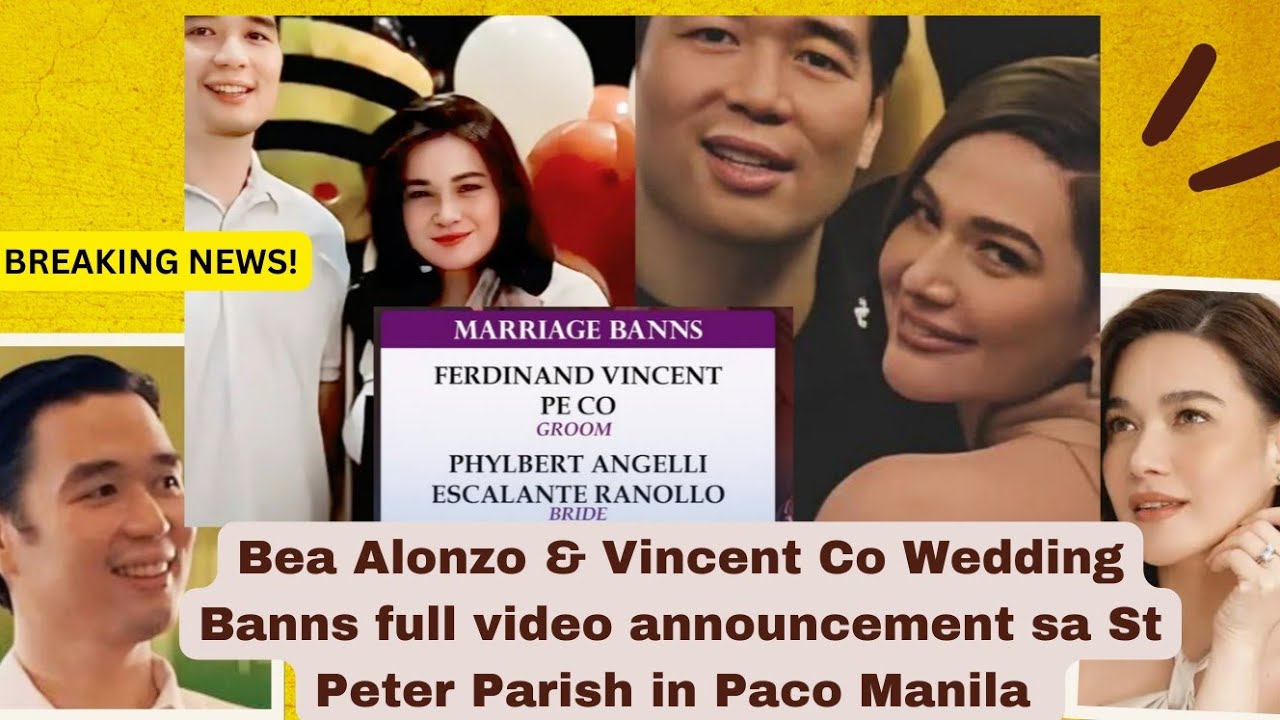 Just In! Bea Alonzo and Vincent Co , Announced Wedding Banns  via livestream of St  Peter Church &hearts;️