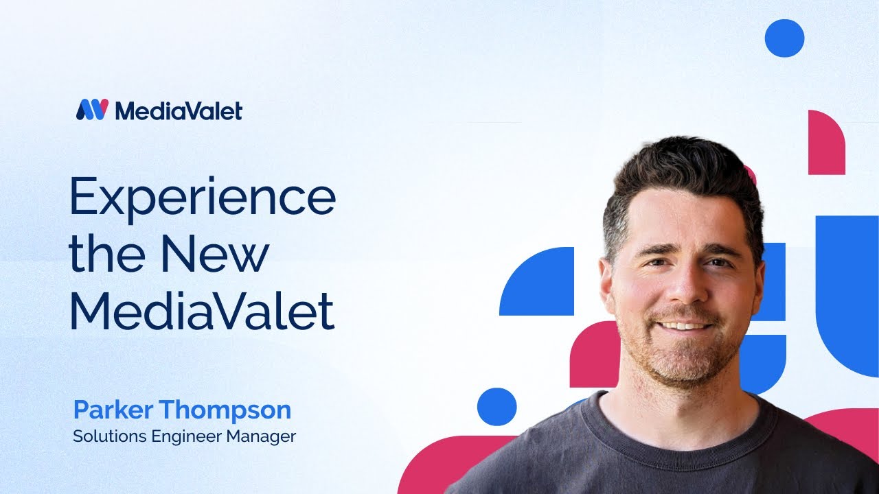 Experience the New MediaValet with Parker Thompson