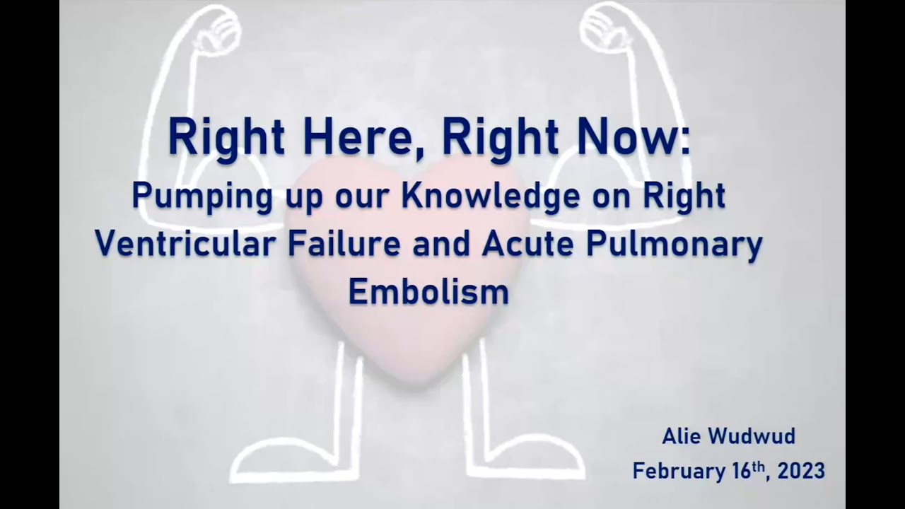 Right here, Right now: Pumping up your knowledge on RV failure and acute PE