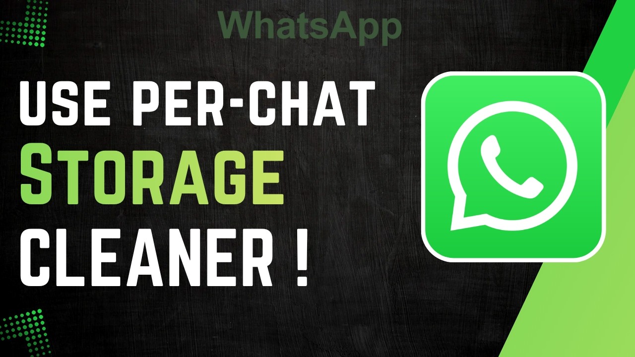 Как использовать функцию очистки хранилища для каждого чата в WhatsApp в 2026 году (руководство)