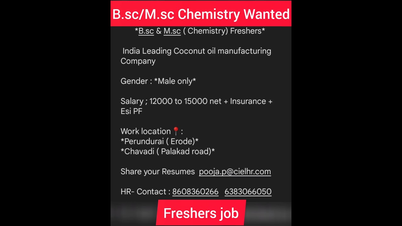 Wanted ⚠️ B.sc/M.sc chemistry | Freshers | Erode