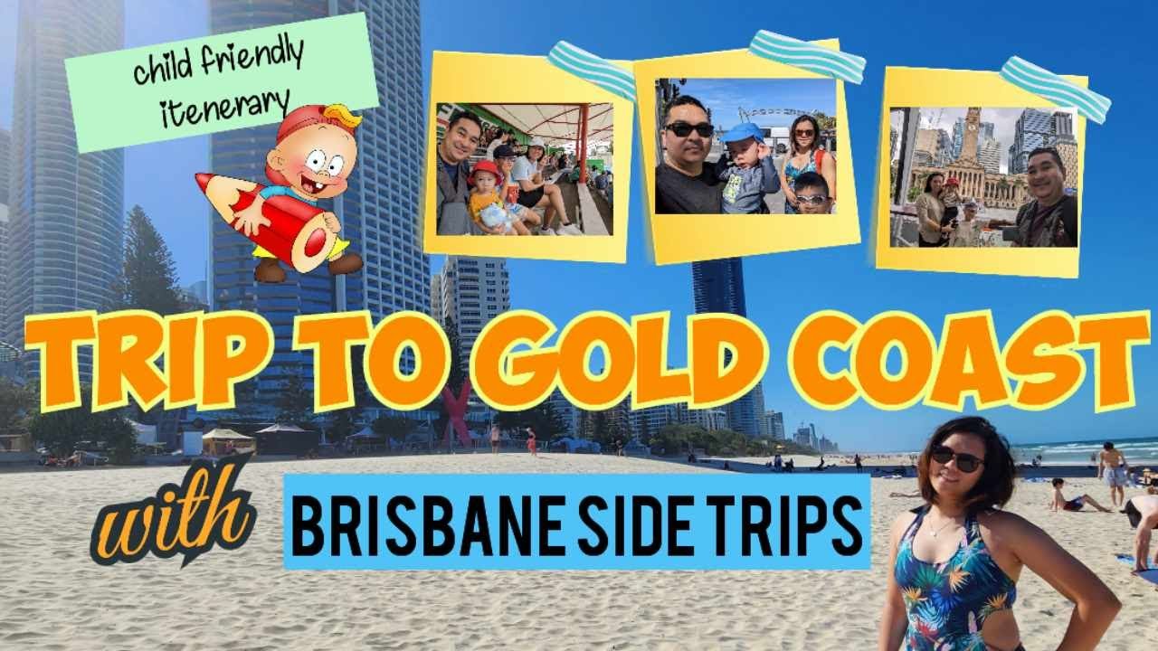 Trip to Gold Coast | Brisbane Australia | Travelling with kids | Interstate travel