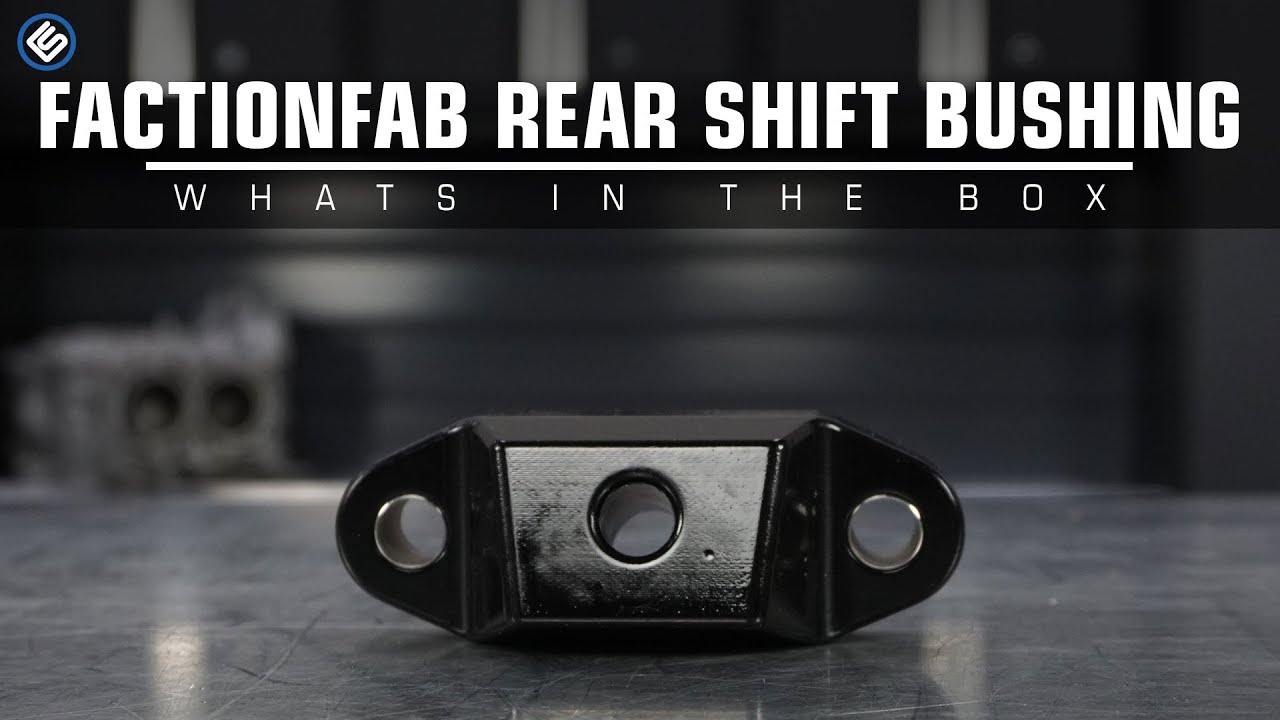 FactionFab Subaru Rear Shifter Bushing - What's In The Box
