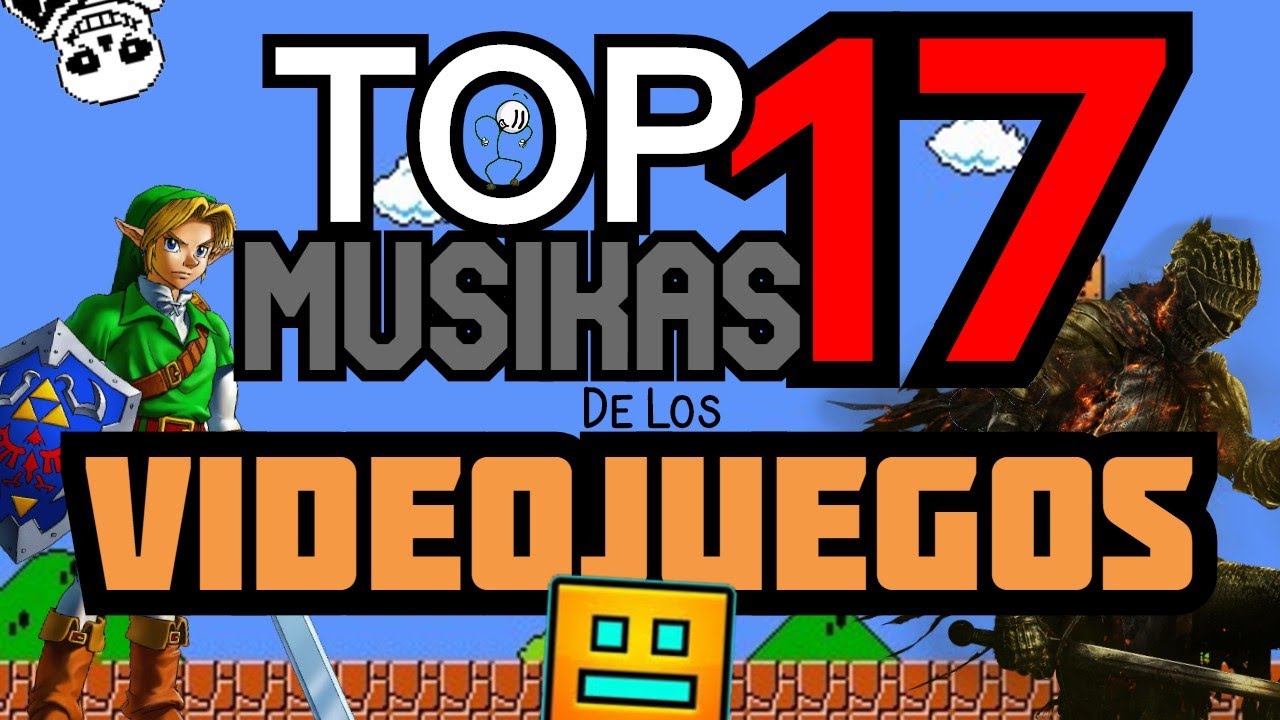 Top 17 músicas de los videojuegos