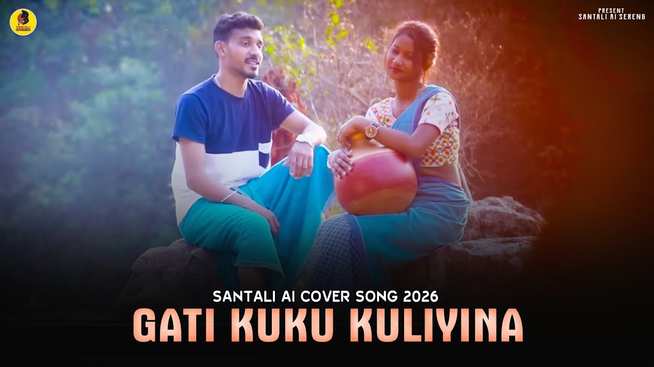 Gati Koko Kuliyina Santali ai cover song 2026