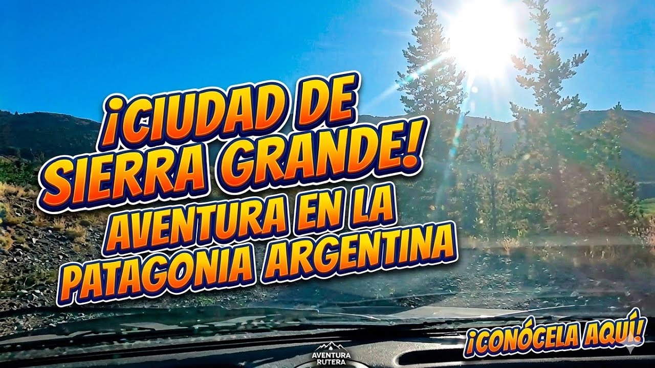 Recorrido por sierra grande