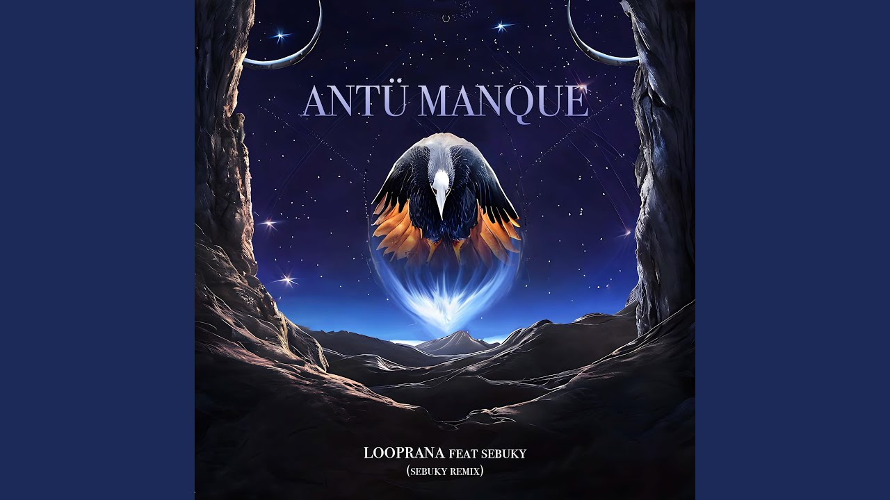 Antü Manque (Sebuky Remix)