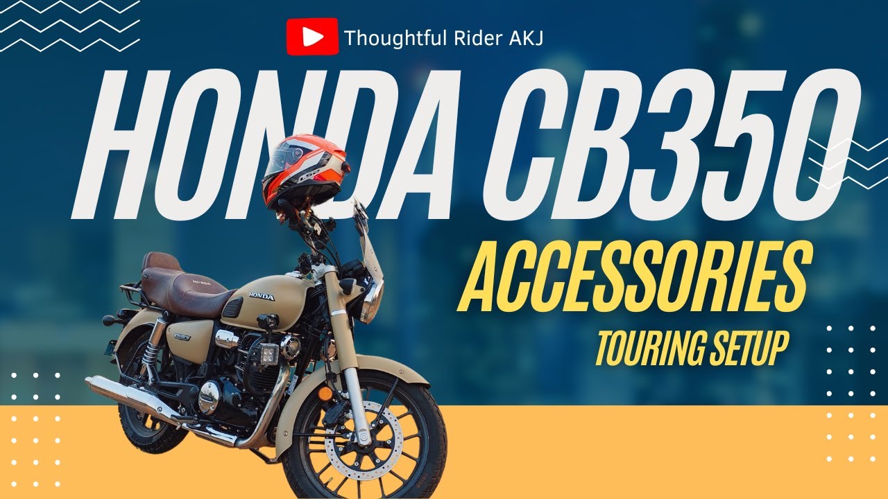 Honda CB350 Must Have Accessories | Touring setup | Daily use | Why & How #modified #honda #cb350