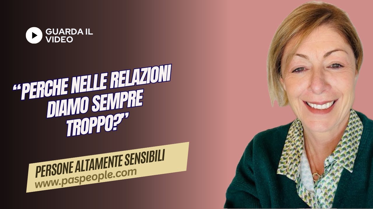 Perché nelle relazioni diamo troppo?
