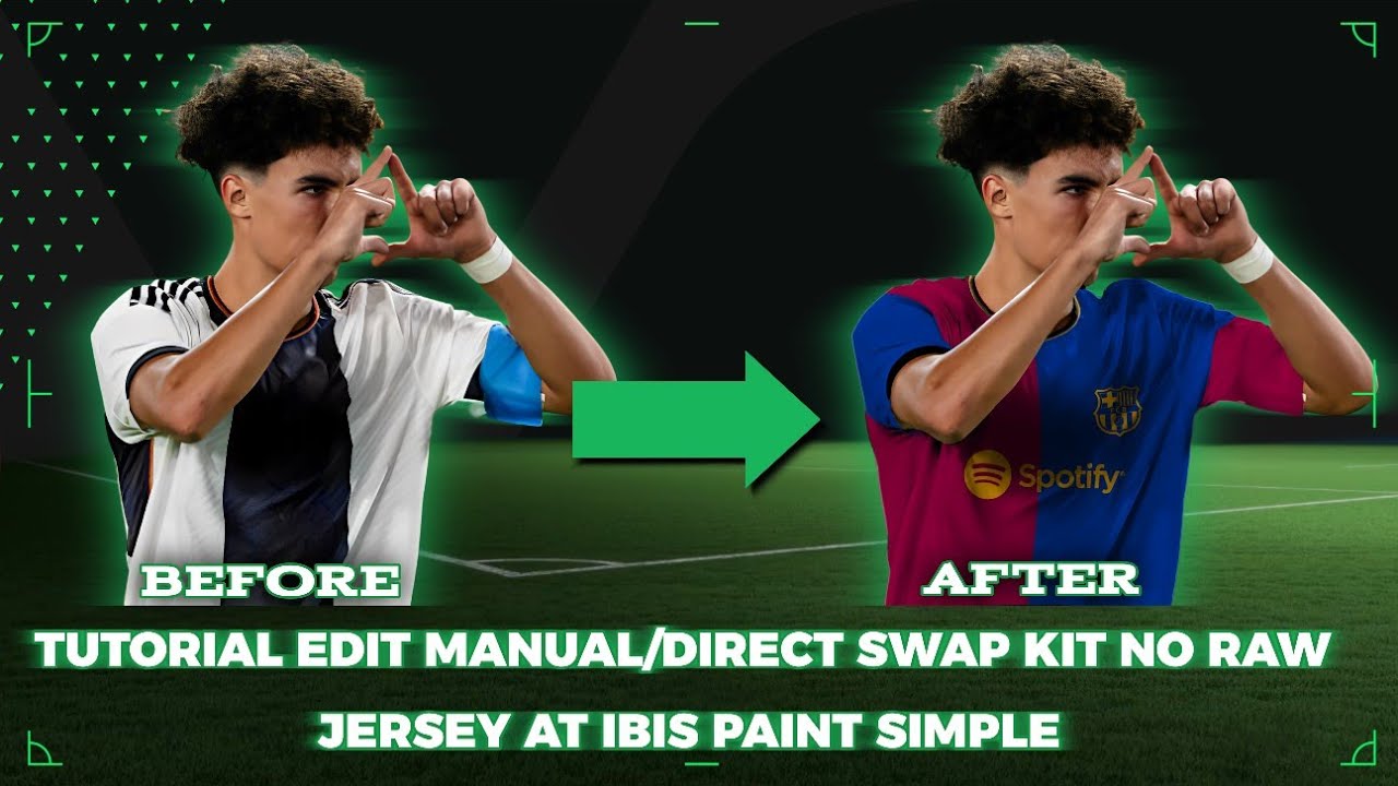 TUTORIAL EDIT KIT SWAP MANUAL/LANGSUNG NO MENTAHAN JERSEY DI IBIS PAINT SIMPLE
