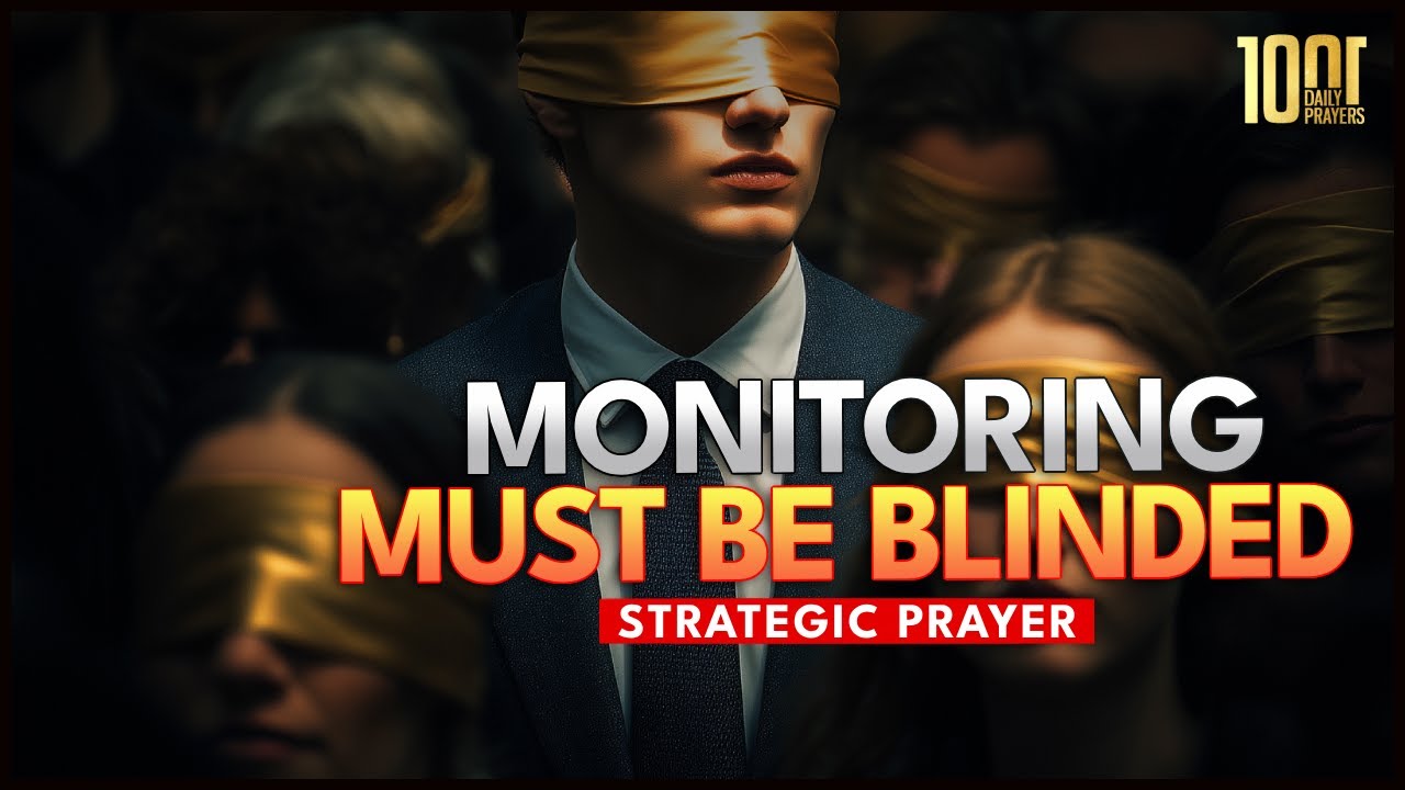 Monitoring Spirits Must Be Blinded