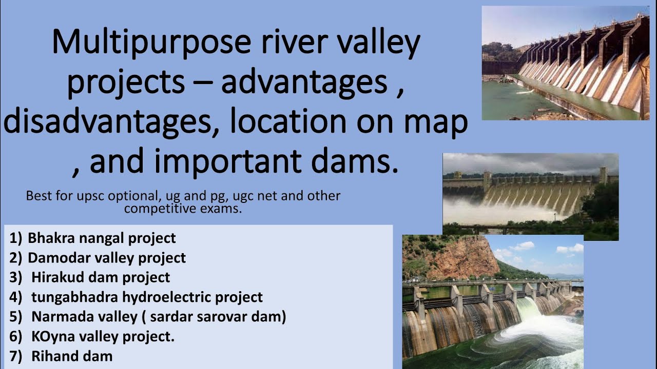 Multipurpose river valley projects in india | their importance | location on map