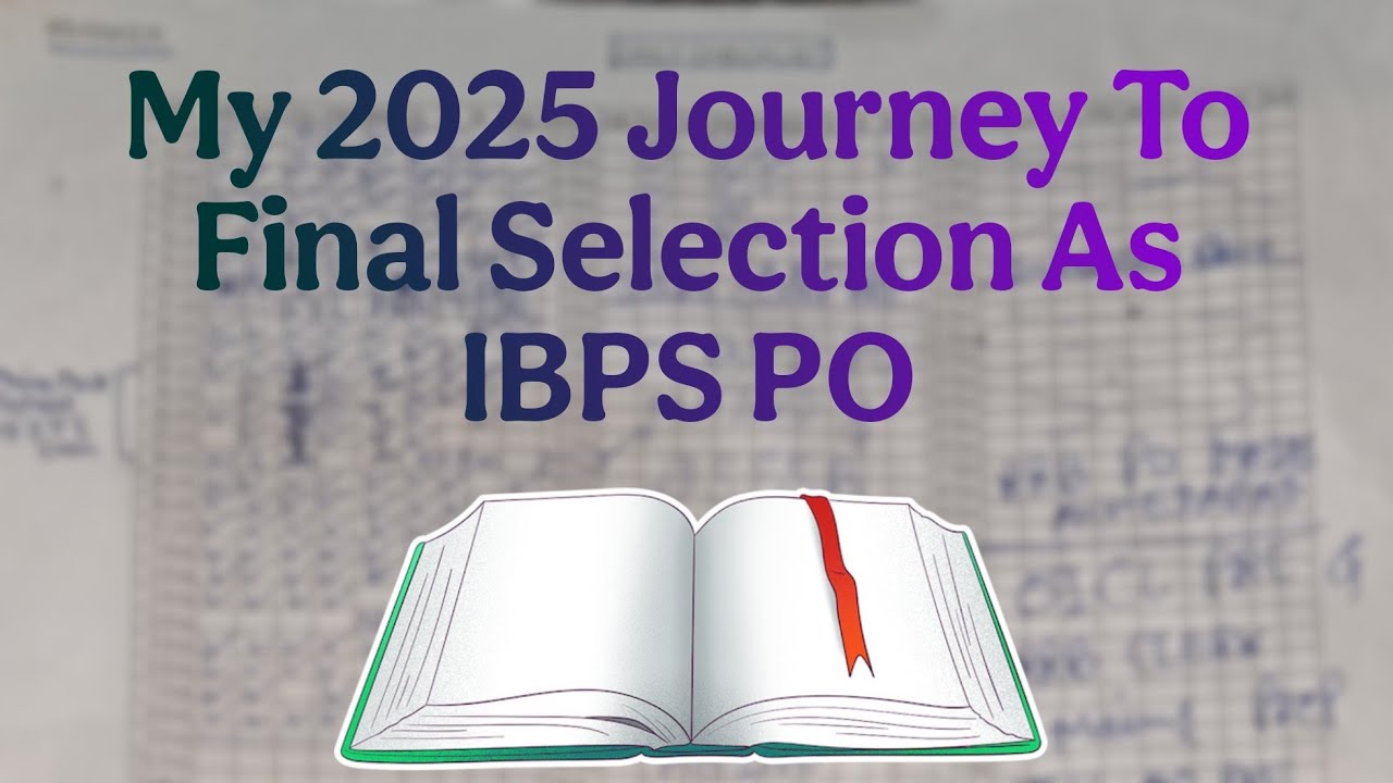MY JOURNEY TO THE IBPS PO SELECTION,, STUDY SCHEDULE FOR 2026 BANKING EXAMS,, BANK OF BARODA PO