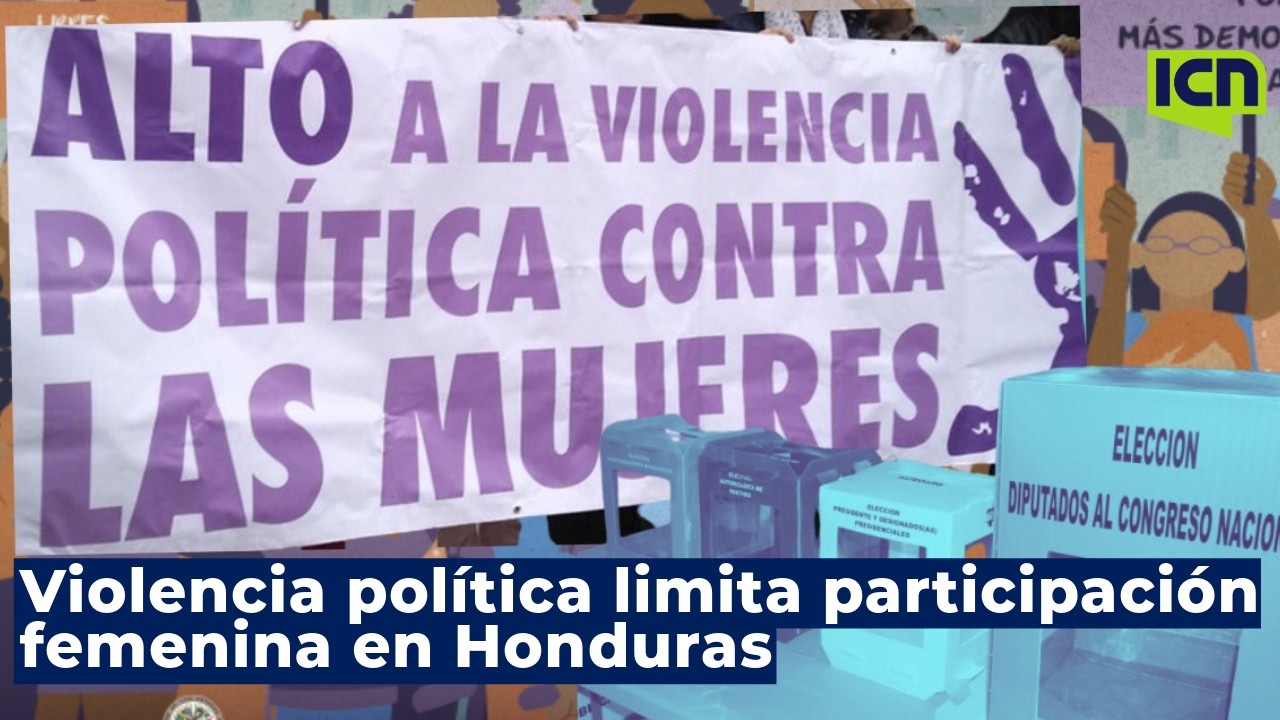 Violencia política y desigualdad frenan liderazgo femenino en Honduras