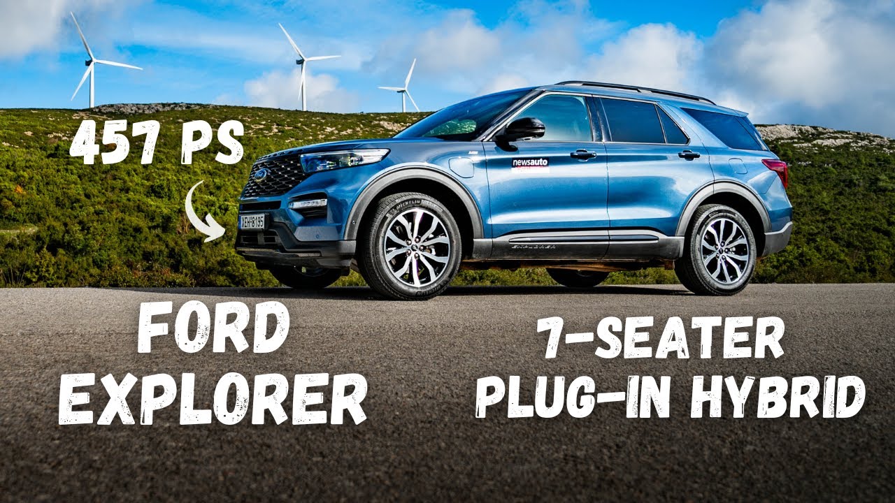 New Ford Explorer - Plug-in Hybrid & 457 PS
