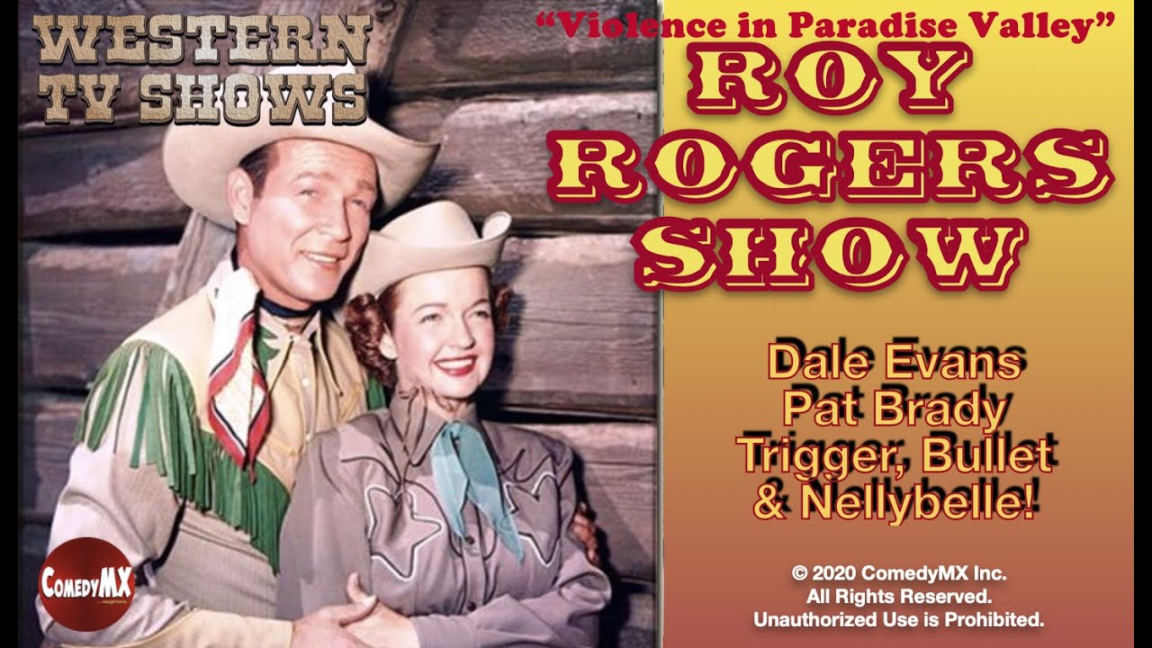 Roy Rogers Duo#7 | Outlaws of Paradise Valley & Pat's Inheritance | Roy Rogers