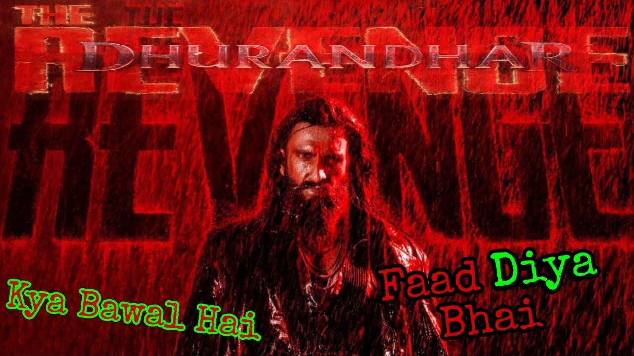 Dhurandhar Part 2 The revenge Poster & Teaser || Dhurandhar,  Ranveer Singh 