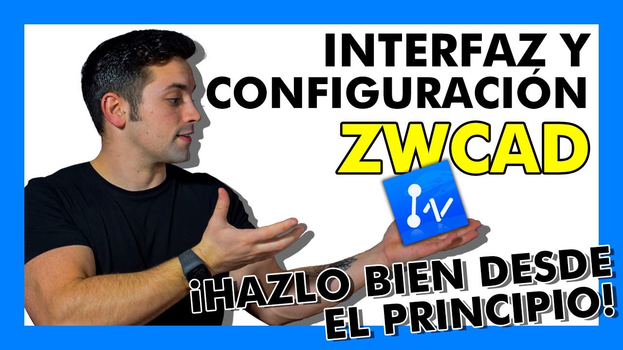 ▶ Estas son las partes Más Importantes de la INTERFAZ Y CONFIGURACIÓN de ZWCAD ✅ ZWCAD desde CERO 🔥