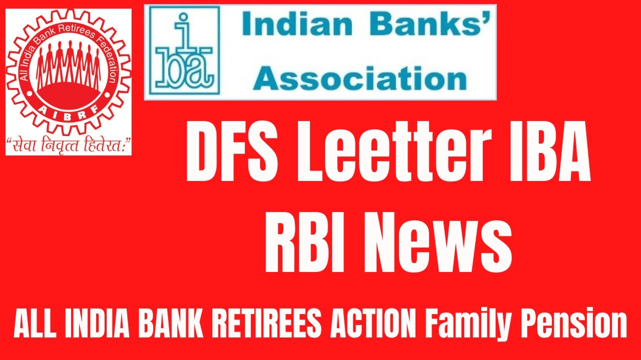 DFS letter to IBA on Commutation factor for calculation | Revision/Updation of Family Pension