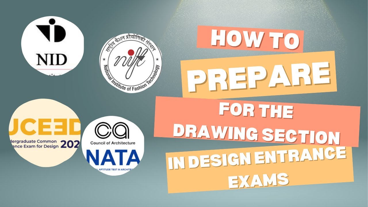 How to Prepare for the Drawing Section in Design Entrance Exams
