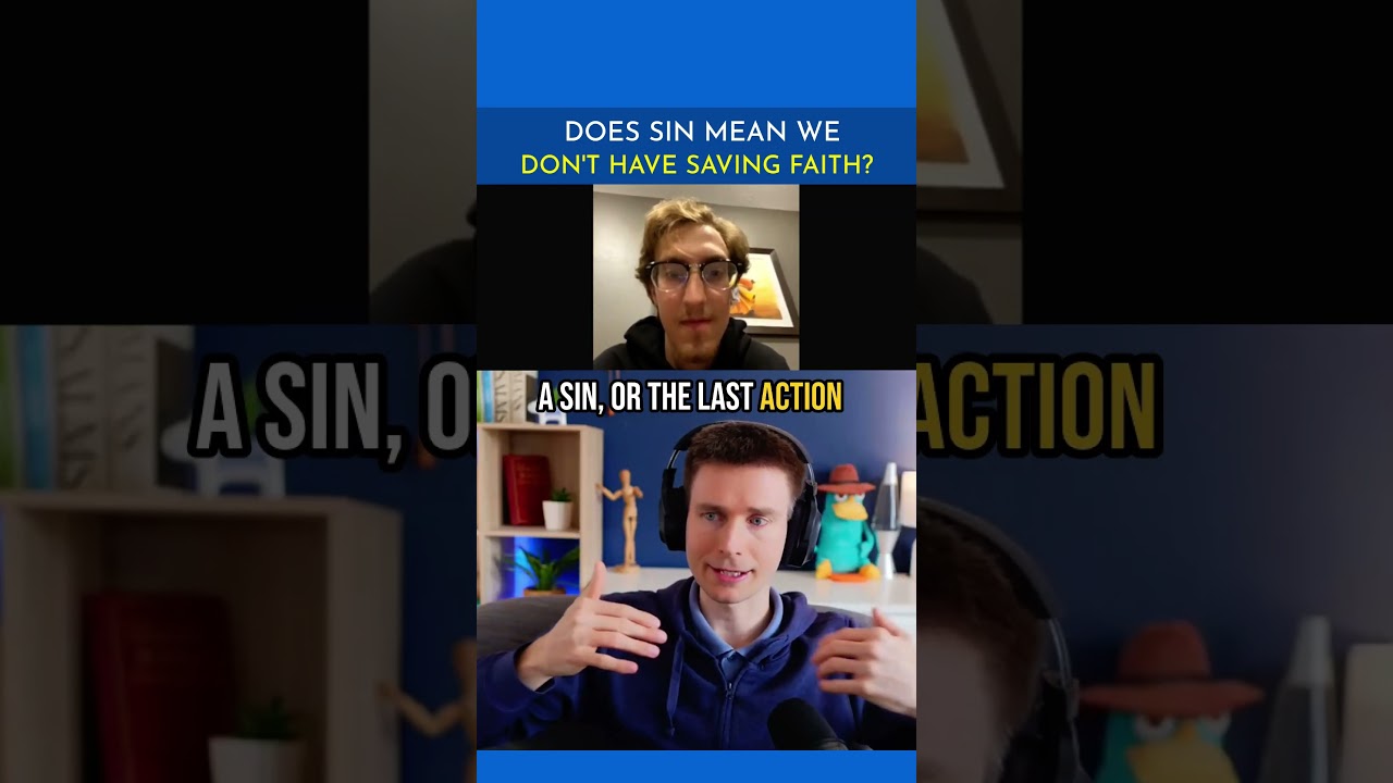 Does Sin Mean We Don't Have Saving Faith?