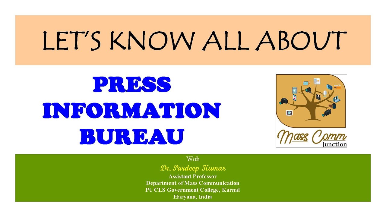 20. Press Information Bureau (PIB) प्रेस इनफार्मेशन ब्यूरो