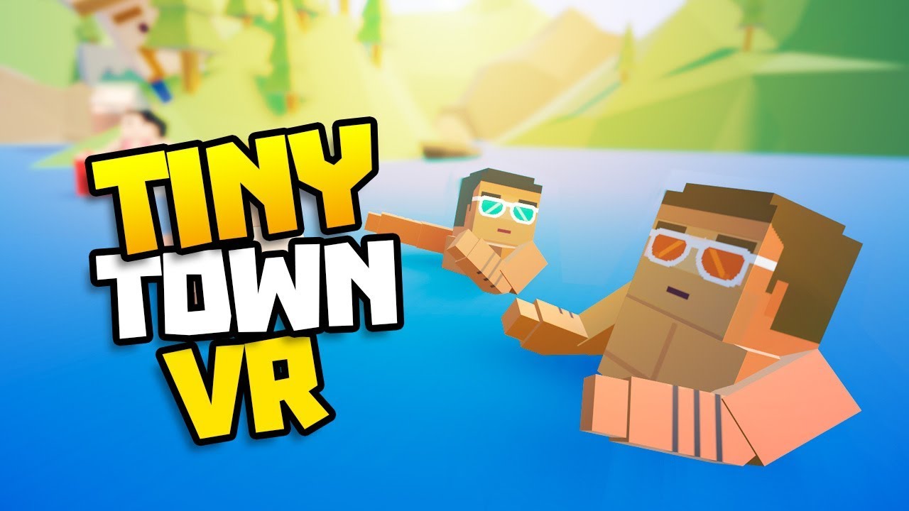 SWIMMING IN MONSTER LAKE! - Tiny Town VR Gameplay Part 12 - VR HTC Vive Gameplay