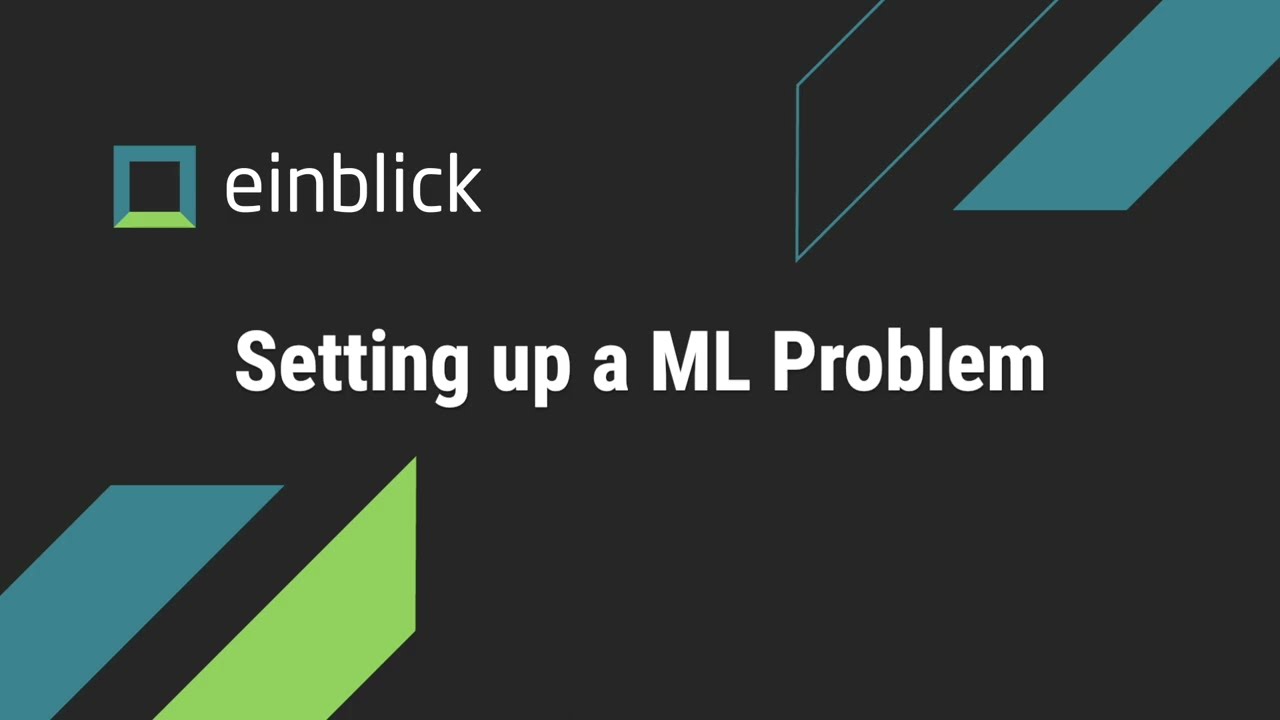 A Crash Course in Machine Learning: Turn Your Business Problem into a ML Model
