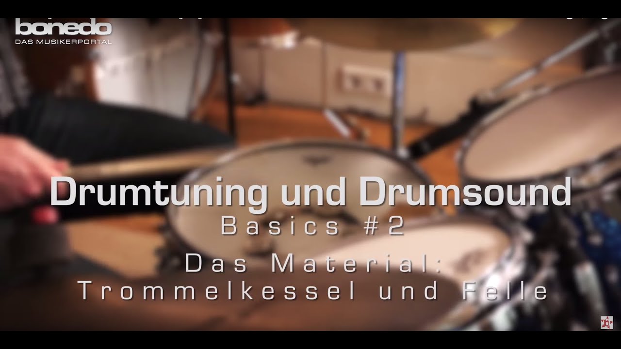 Drumtuning Workshop - Das Material: Schlagzeugfelle und Trommelkessel
