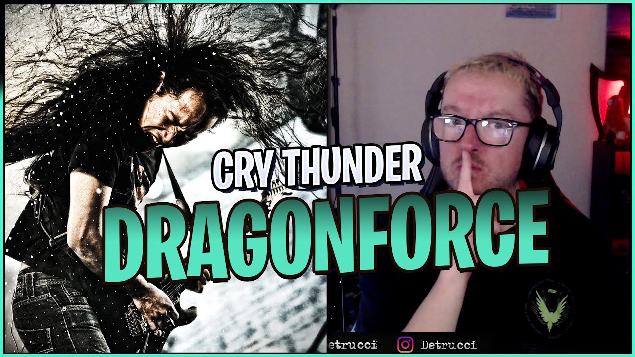 Dragonforce Cry Thunder Reaction 😱