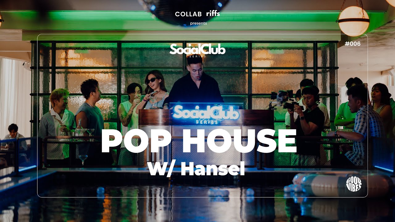 Hansel | Pop House | Pop, R&B, House | Social Club Series 006