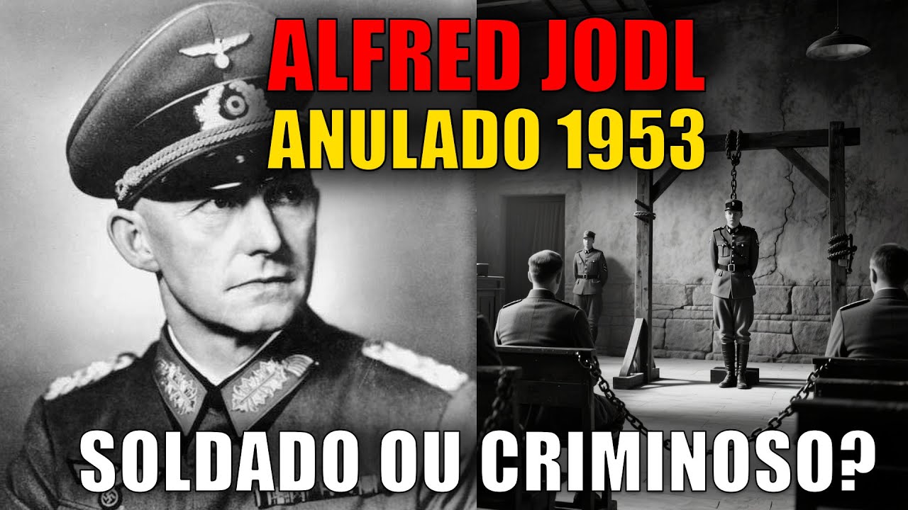 O Caso de Jodl Fz Continência na Forca que MUDOU TUDO em 1953