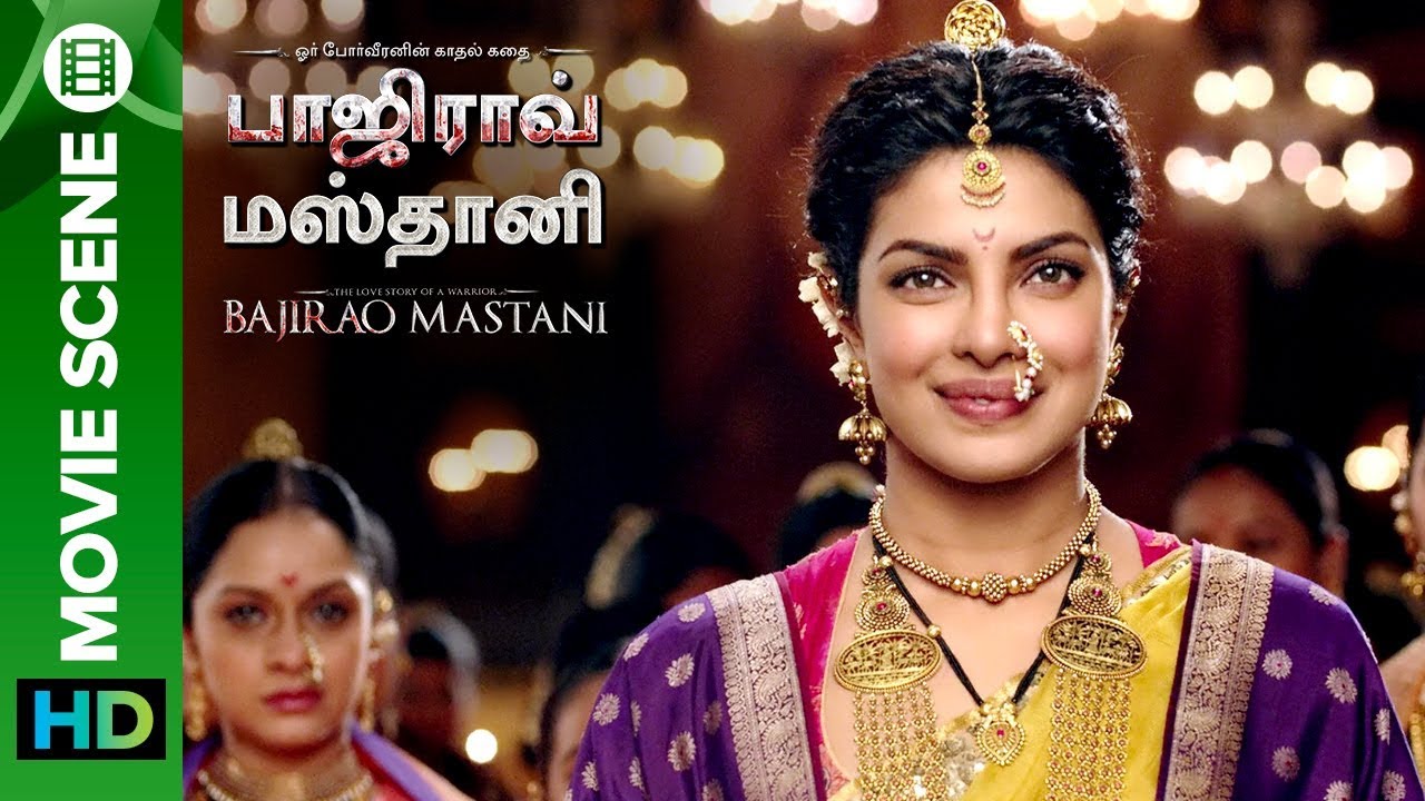 Priyanka Chopra Tamil movie Scene | Bajirao Mastani