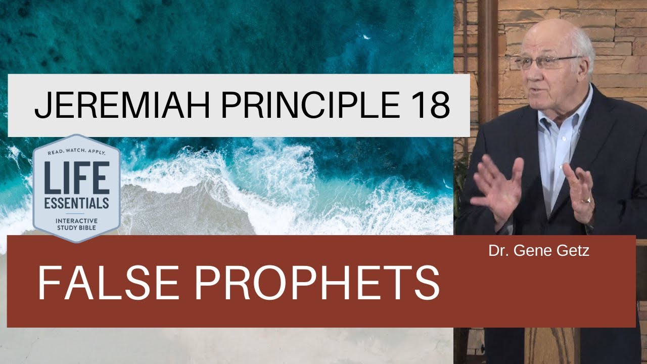 Jeremiah Principle 18: False Prophets