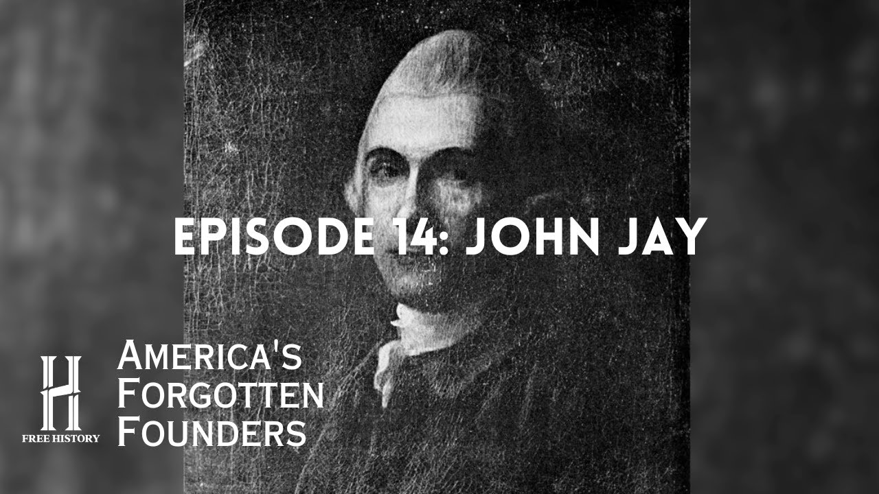 John Jay: The Founding Father and Diplomat of the American Revolution