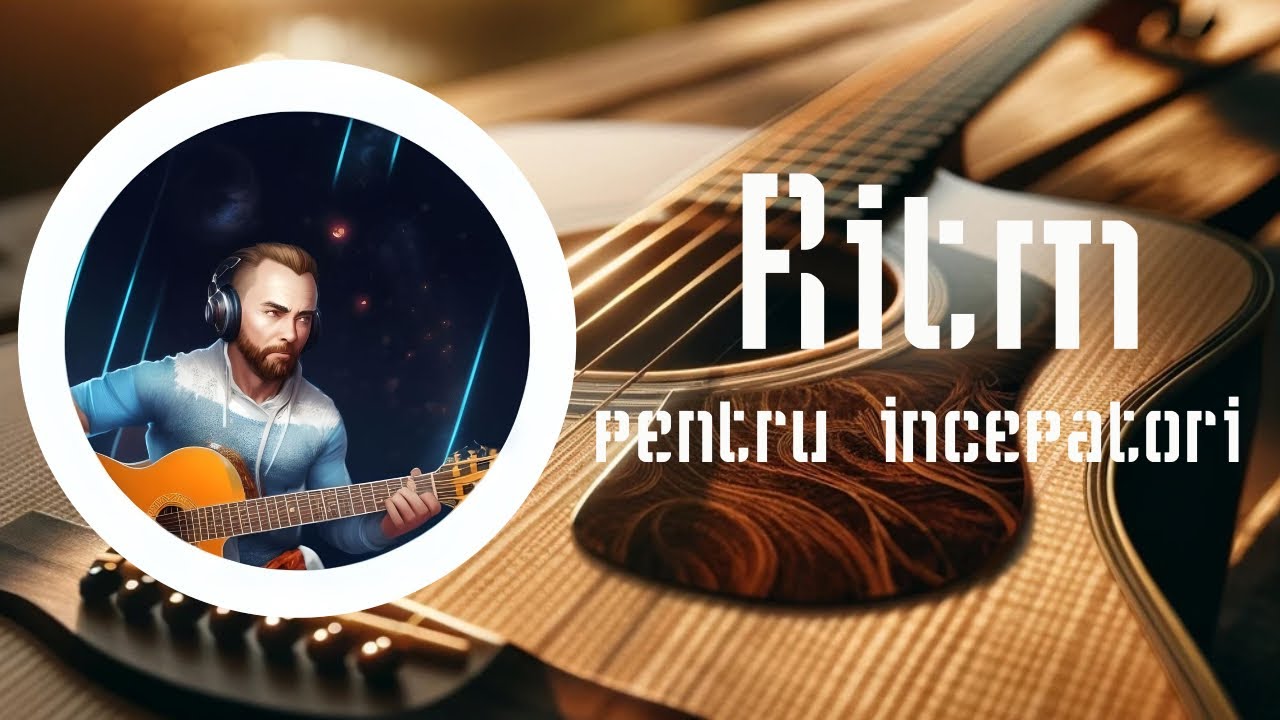 2 Tutorial chitara - Ritm pentru incepatori