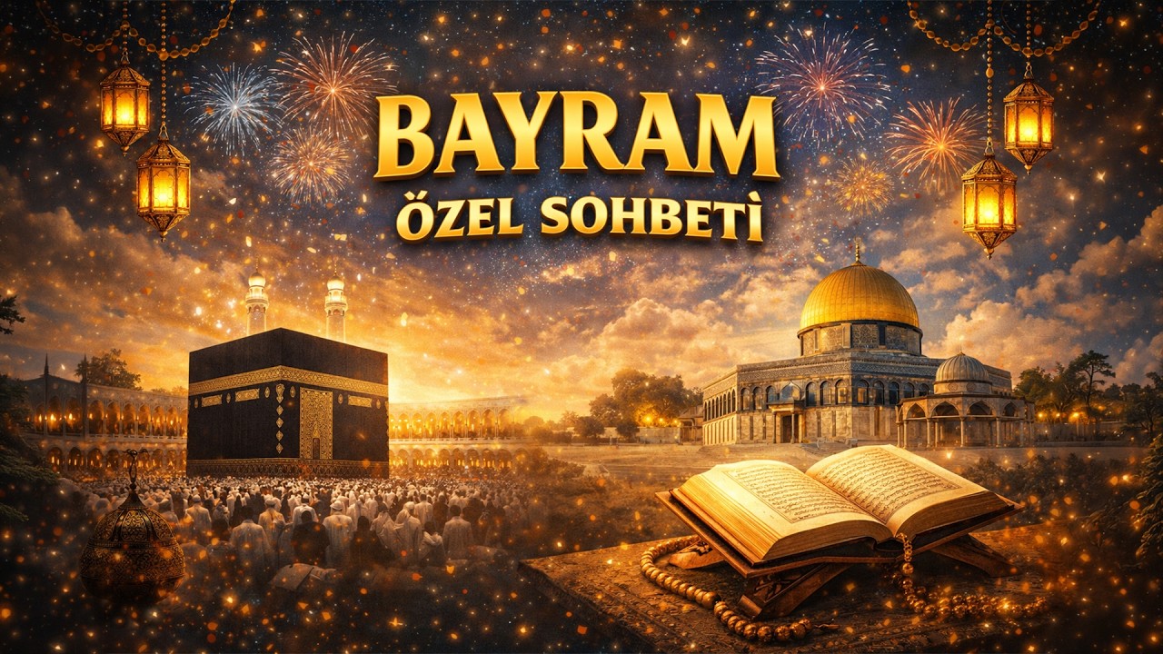 Bayram &Ouml;zel Sohbet - Dr Burhan Sabaz