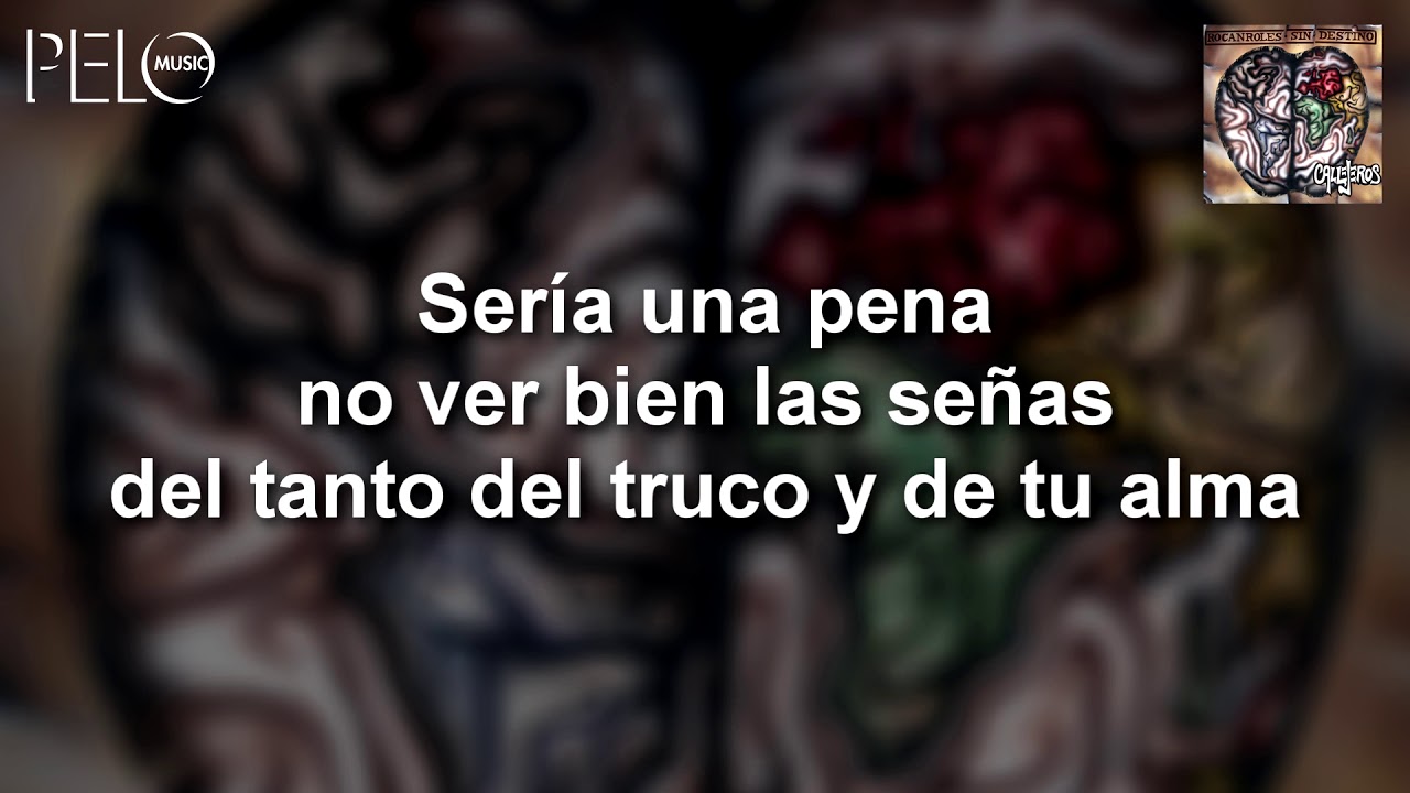 Callejeros - Sería una Pena (Letra)
