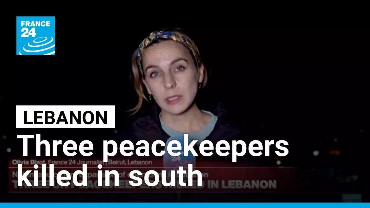 UN says three peacekeepers killed in Lebanon &bull; FRANCE 24 English