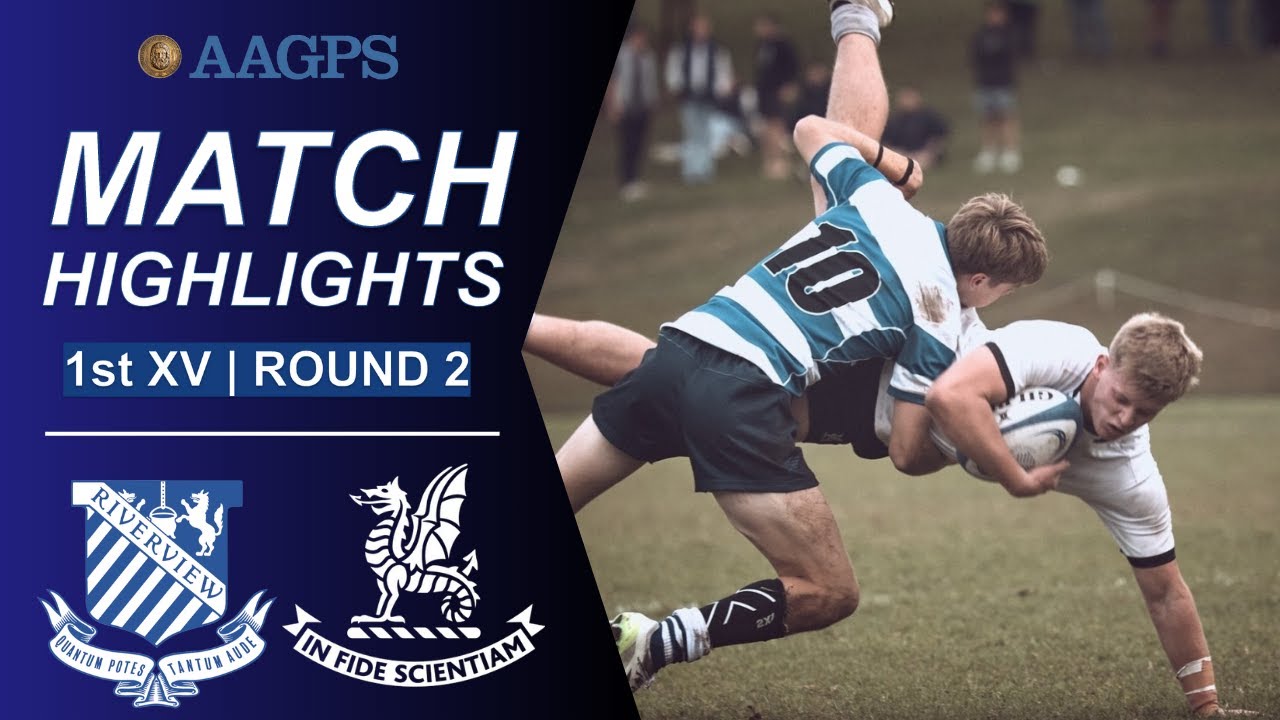 Riverview vs Newington || AAGPS Round 2 2024 || 1st XV Highlights
