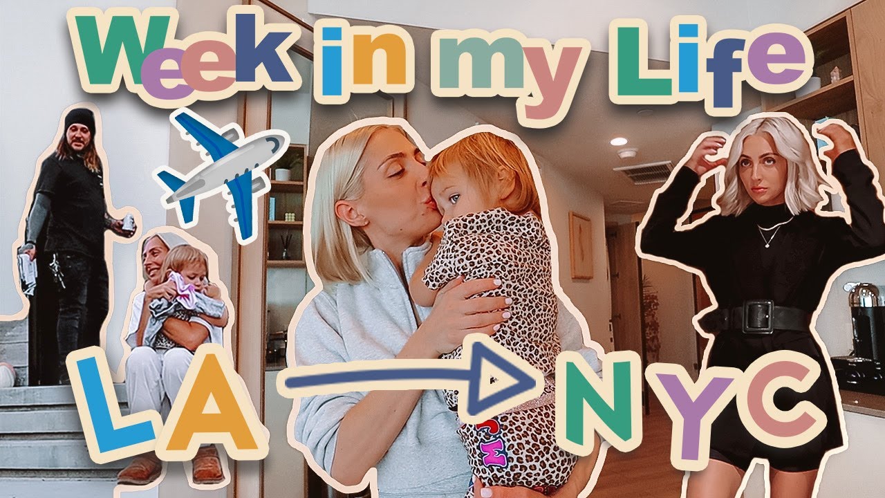 WEEK IN MY LIFE 👶🏼✨ Mom Guilt, LA Working Mama in NYC, & Coparenting....how I don't really do it all