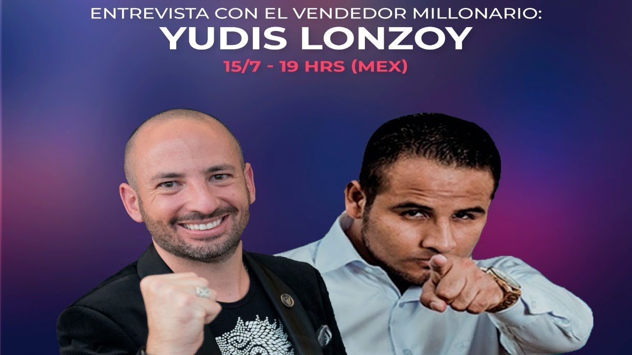 El Vendedor Millonario - Entrevista con Yudis Lonzoy