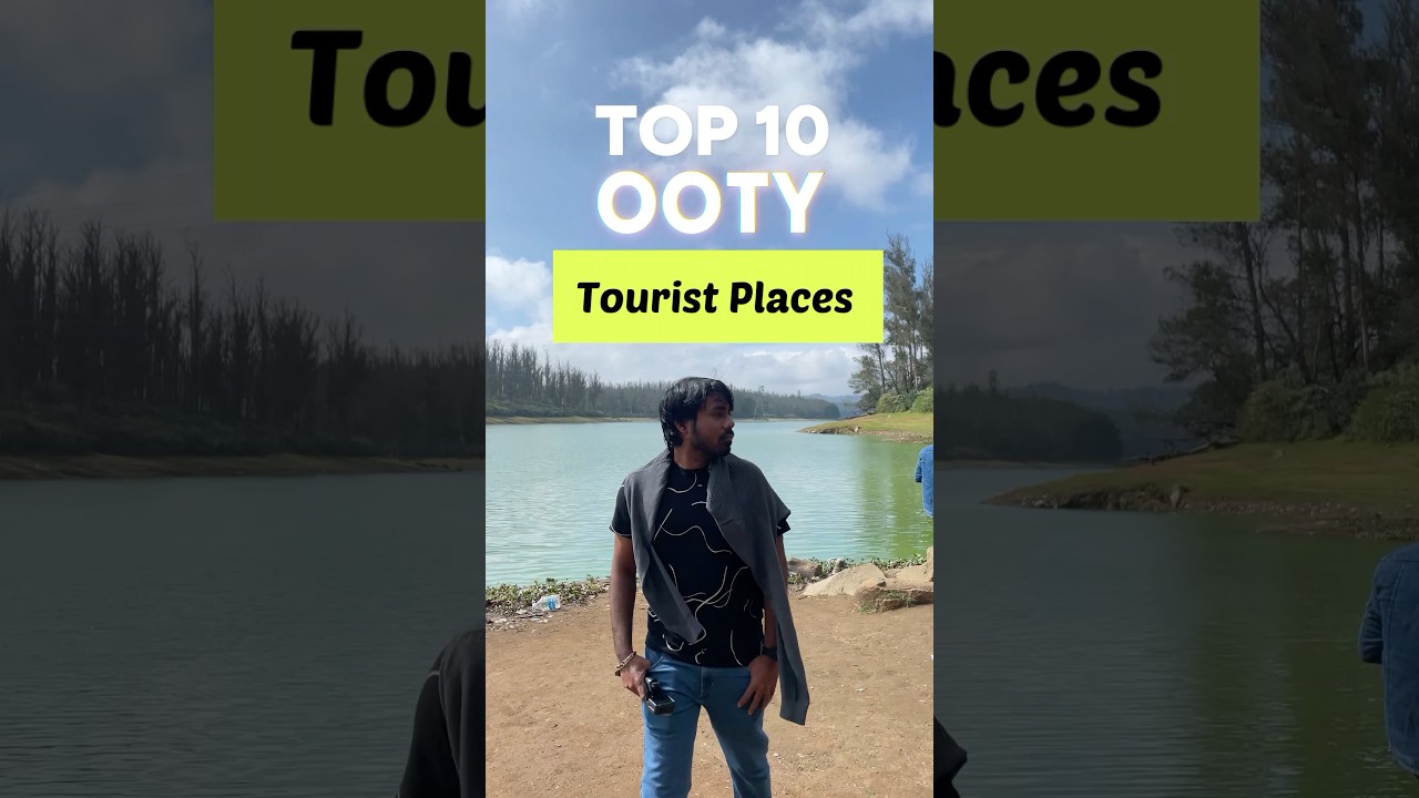 Heaven on Earth: Top 10 Places to Visit in Ooty 🌄 #travelshorts
