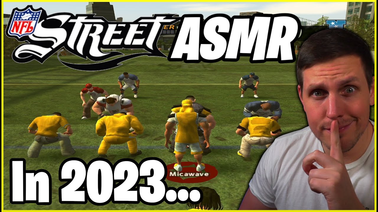 (ASMR) I Played NFL Street In 2023…