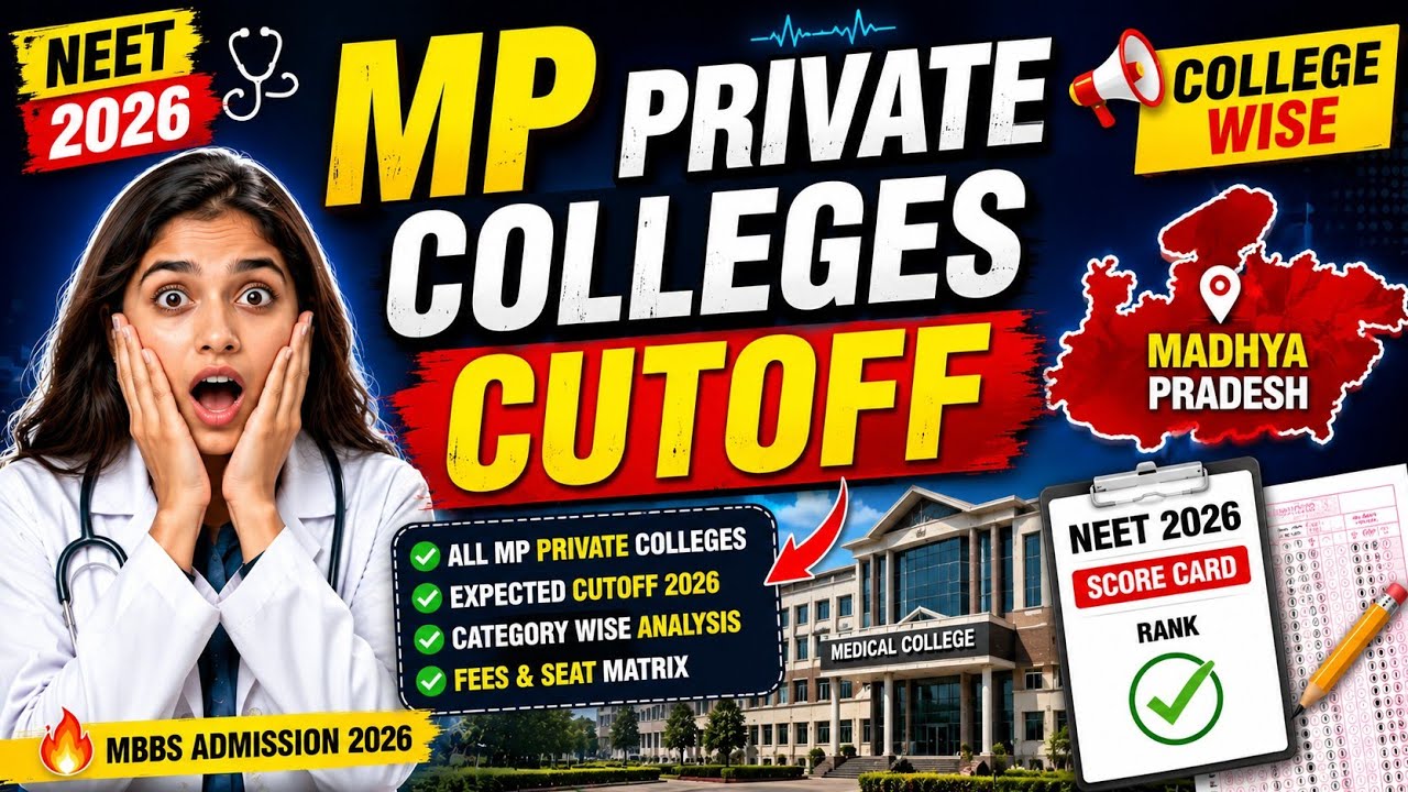 MP || Private Medical College Cutoff 2026 | College-Wise Expected Cutoff | NEET UG 2026