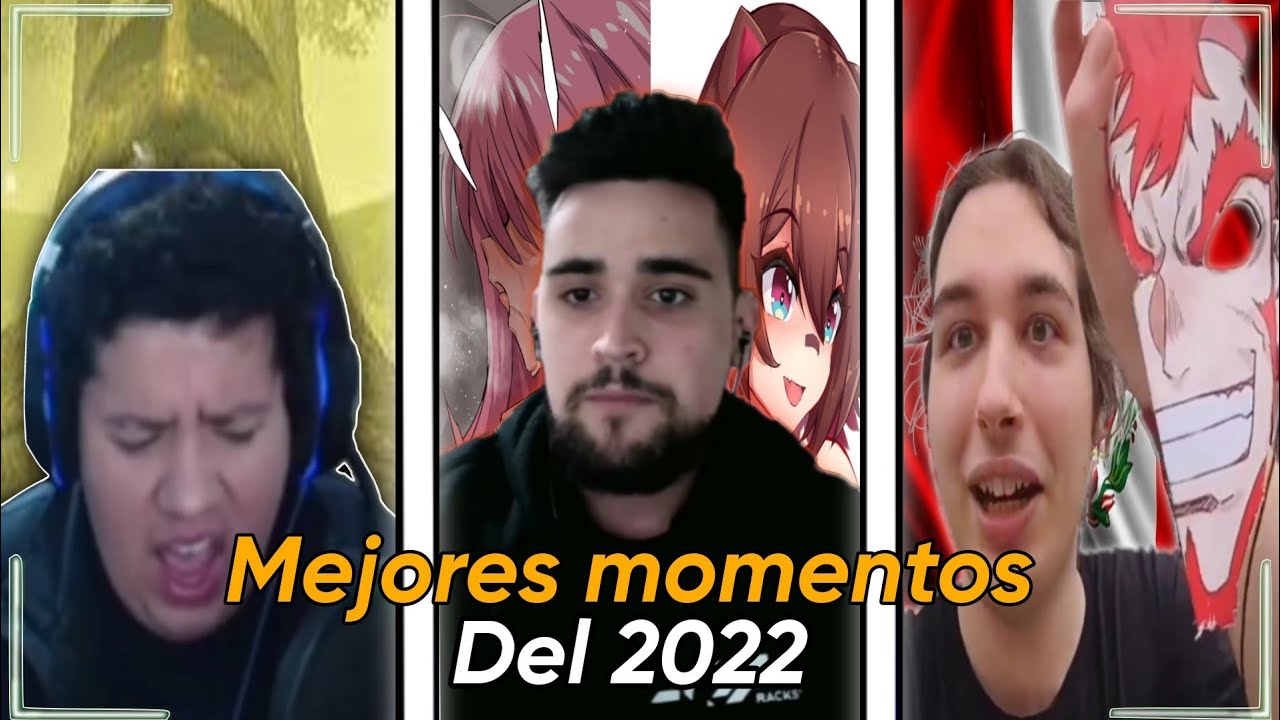 MEJORES MOMENTOS DEL 2022