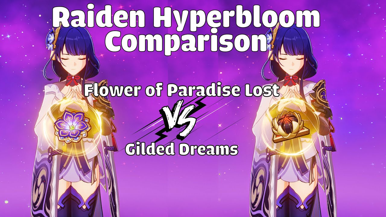 RAIDEN HYPERBLOOM Flower of Paradise Lost VS Gilded Dreams COMPARISON